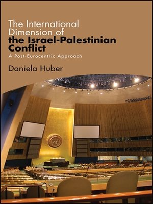 cover image of The International Dimension of the Israel-Palestinian Conflict